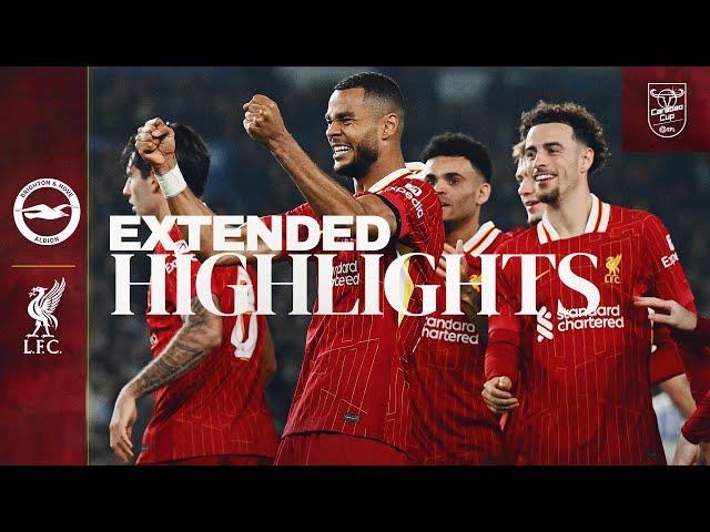 Extended Highlights: FIVE Goals as Gakpo & Diaz Secure Quarter-Finals | Brighton 2-3 Liverpool