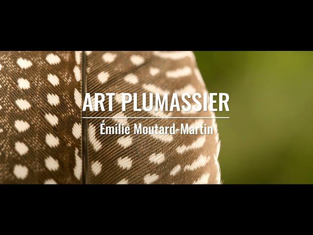 Art Plumassier - Émilie Moutard-Martin