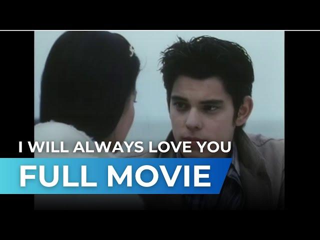 I Will Always Love You (2006) - Full Movie | Richard Gutierrez, Angel Locsin