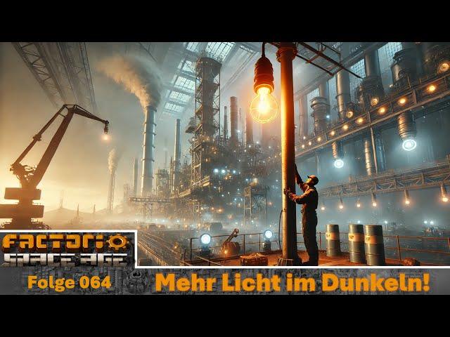 Factorio SPACE AGE - Neue Mod: Pole Lamps - 064 - #letsplay #factorio #spaceage #deutsch