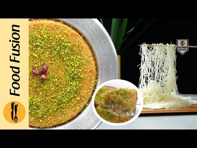 Kunafa with Homemade Kataifi Pastry (Make and Freeze ) Recipe By Food Fusion