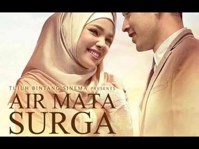 Air Mata Surga Full Movie || Film Indonesia Sedih