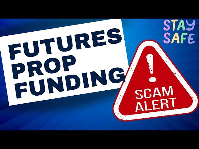 Prop Firm Scam Alert!  Here Are Some Reliable Futures Prop Firms to Consider