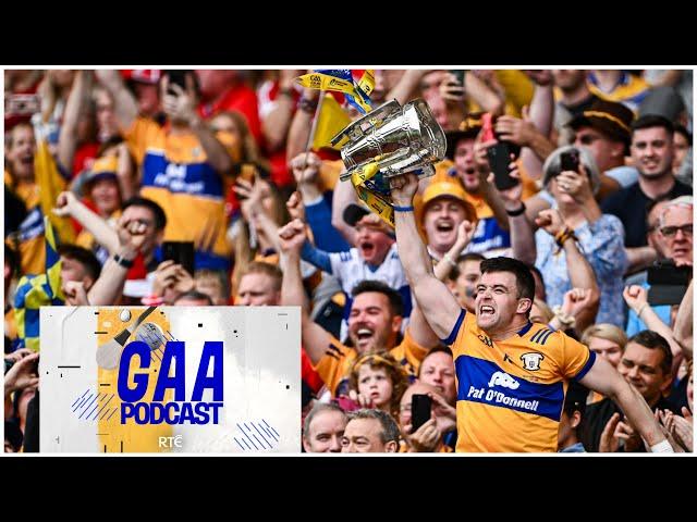 Clare complete magical year | Review of All-Ireland hurling final RTÉ GAA Podcast