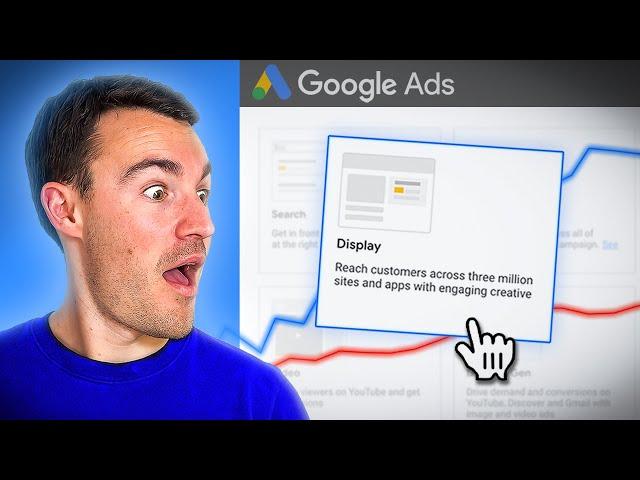 How To Use Google Ads Display Campaigns (The RIGHT Way)