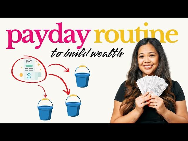 Do This Every Time You Get Paid (9-Step Paycheck Routine)