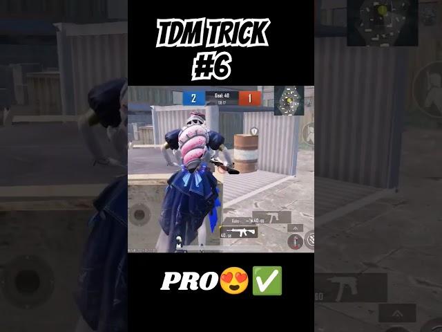 TDM TRICK | #tdm #pubgmobile #newpubg #pubg #tdmtricks #tdmtrick #tdmtipsandtricks #tdmgod| Part 6