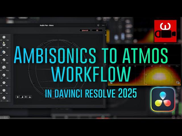 Ambisonics and Atmos Workflow: Quick Introduction in DaVinci Resolve (2025)