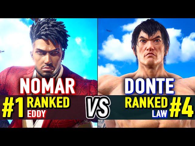 T8  NOMAR (#1 Ranked Eddy) vs DONTE (#4 Ranked Law)  Tekken 8 High Level Gameplay