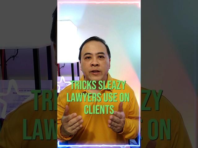 2 Tricks Sleazy LAWYERS pull on their Clients!