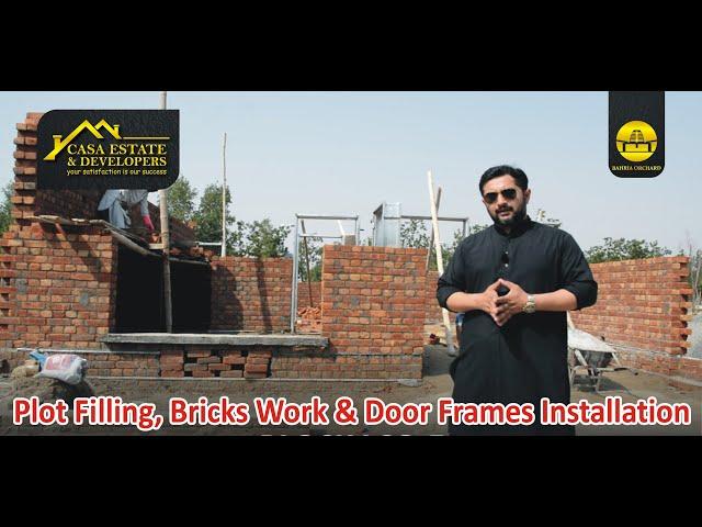 Plot Filling | Brick Work | Door Frame Installation | Construction Series | Casa Estate & Developers