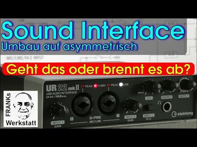 VON HINTEN DURCHS AUGE | Symmetrische Soundkarten asymmetrisch betreiben | #STEINBERG