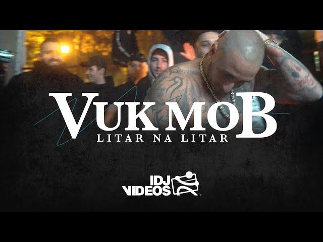 VUK MOB - LITAR NA LITAR (PROD. BY JOKER)