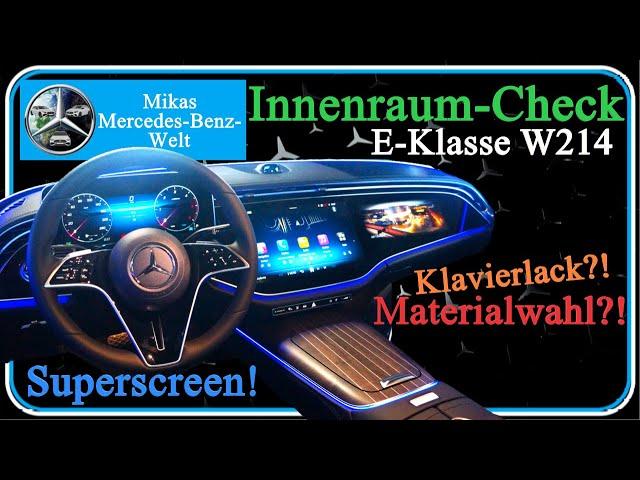 Innenraum der neuen E-Klasse! | Wieder gewohnte Mercedes-Qualität? | Mikas Mercedes-Benz-Welt