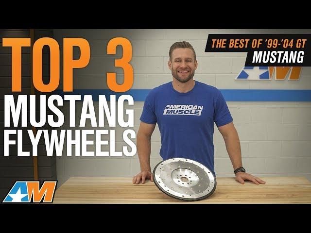 The 3 Best Mustang Flywheels For 1999 - 2004 Mustang GT