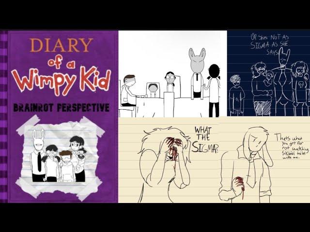Diary of a wimpy kid: Brainrot Perspectives part 1