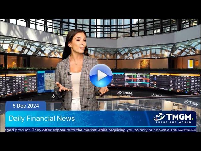 TMGM TV | Financial Market News | Daily Analysis 05.12.2024