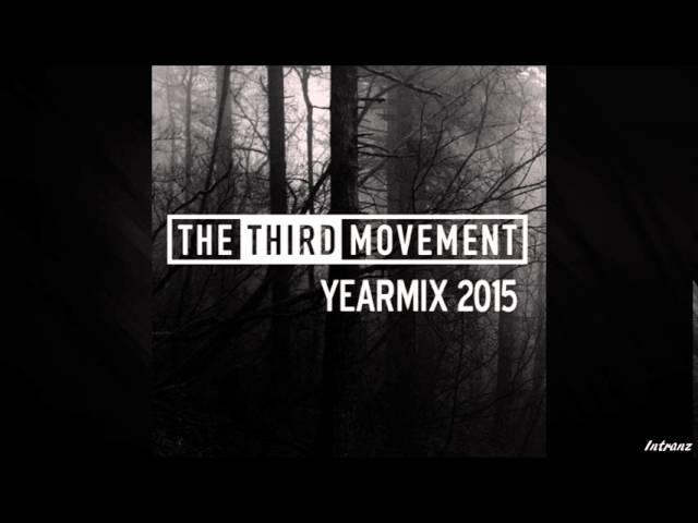 The Third Movement | Yearmix 2015