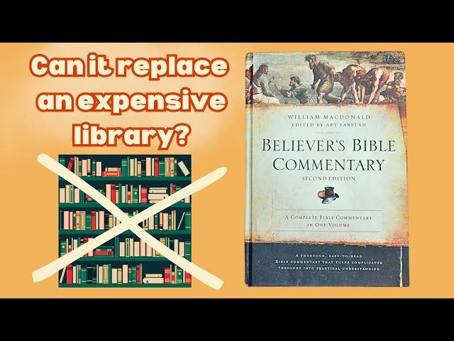 Affordable & Easy Bible Commentary for Verse by Verse study (Believers Bible Commentary)