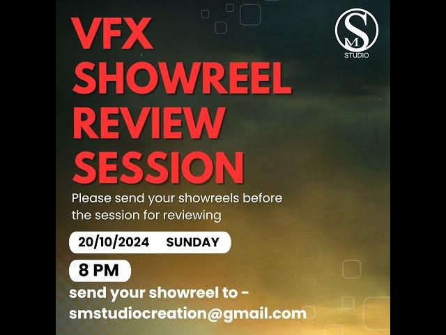 VFX SHOWREEL REVIEW SESSION | 2024