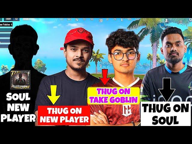 SouL 2 New Tryout + Skipz Confirmed  THUG On SouLKirmaadaa & Take GOBLIN  MANYA On NINJASOULPANDA