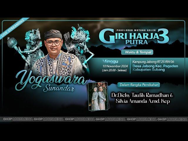  LIVE LAKON : RAHWANA PEJAH || GIRIHARJA 3 PUTRA - YOGASWARA SUNANDAR | SUBANG, 10/11/24 #gh3p