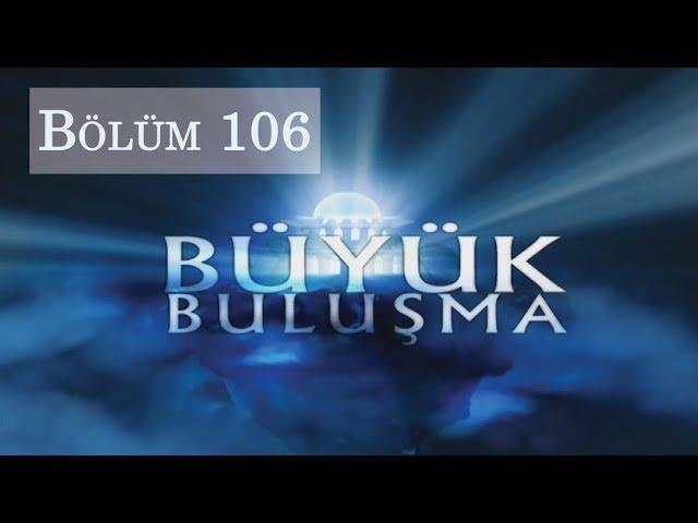 Büyük Buluşma - Bölüm 106 | Bitmeyen Çile