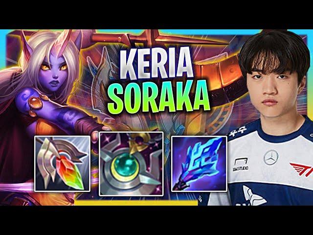 LEARN HOW TO PLAY SORAKA SUPPORT LIKE A PRO! | T1 Keria Plays Soraka Support vs Rakan!  Season 2023