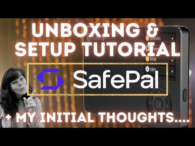 SAFEPAL S1 HARDWARE WALLET UNBOXING AND SETUP TUTORIAL l Beginner's Guide 2022 l My Initial Reaction