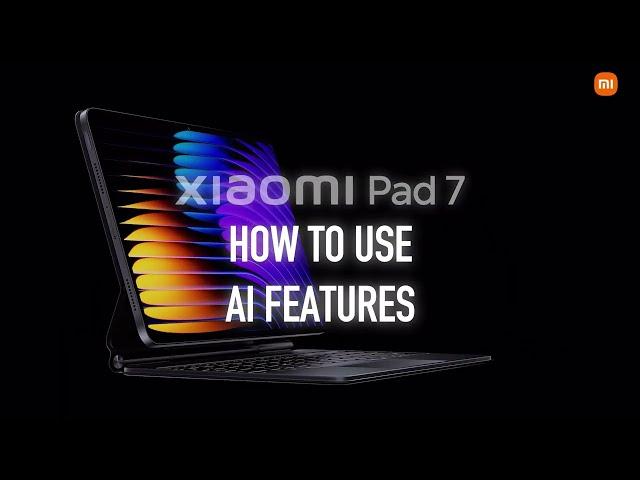 Xiaomi Pad 7 | How to use AI Writing