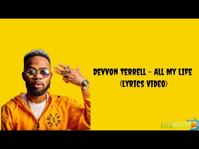 Devvon Terrell - All My Life (Lyrics)