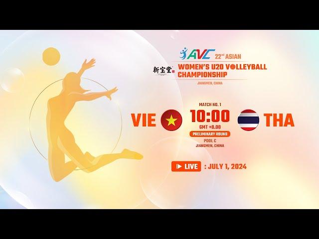 [ LIVE ]  VIE VS THA : 22nd Asian Women's U20 Volleyball Championship