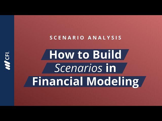 Scenario Analysis in Excel: Financial Modeling