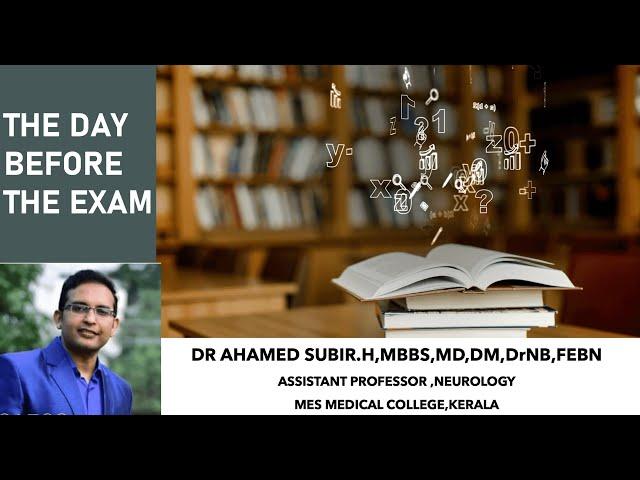 TIPS FOR THE DAY BEFORE THE EXAM#COMPETITIVE EXAMS#MEDICAL EXAMS#SUPERSPECIALITY EXAMS#DM NEURO