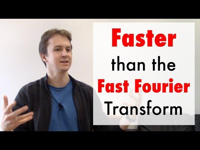 Faster than Fast Fourier Transform (ft. Michael Kapralov)