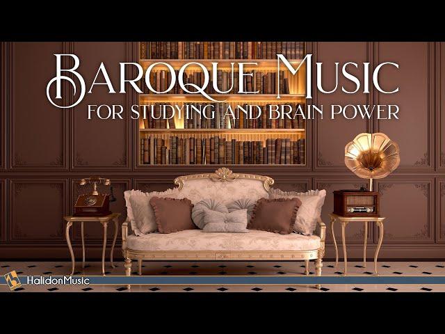 Baroque Music for Studying & Brain Power