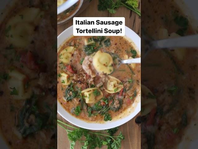 Italian Sausage Tortellini Soup