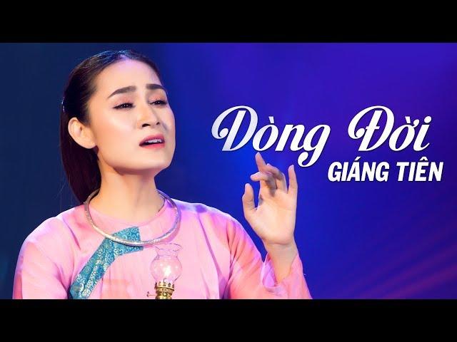 Dòng Đời - Giáng Tiên | MV 4K Official