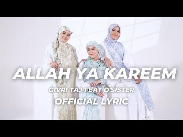 Givri Taj - Allah Ya Kareem (Official Lyric)