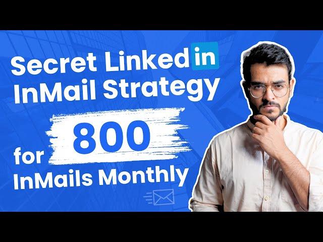 This secret LinkedIn InMail hack lets us send 800 InMails a month (without LinkedIn Premium)