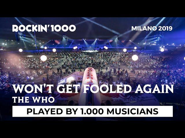 Won't Get Fooled Again - The Who / Rockin'1000 at Milano-Linate