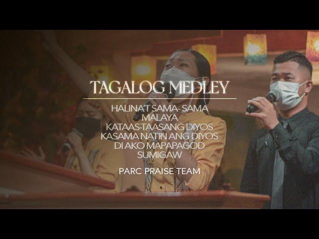 Tagalog Gospel Songs Medley || PARC Praise Team