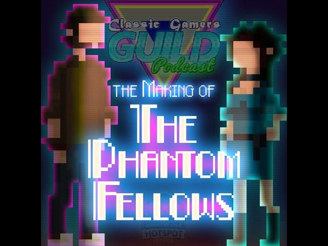 From Idea to Reality: The Making of The Phantom Fellows