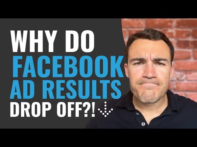 Why Do Facebook Ad Results DROP OFF After a Few Days?!