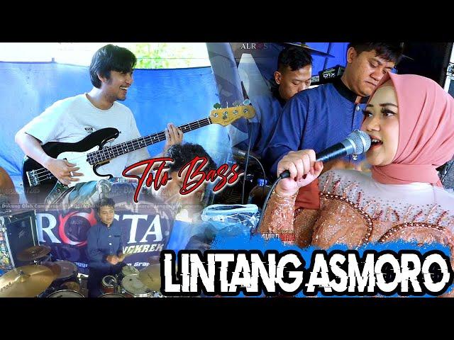 LINTANG ASMORO - CAK TOTO BASS - ALROSTA TRBARU - AA MEDIA