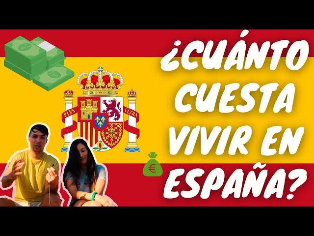 COSTO DE VIDA EN ESPAÑA 2024  CUÁNTO CUESTA VIVIR EN ESPAÑA