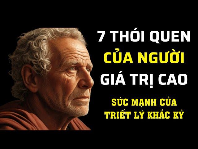 7 THÓI QUEN KHIẾN BẠN TRỞ NÊN CỰC KỲ HIỆU QUẢ | Những Bài Học Này Sẽ Thay Đổi Cuộc Đời Bạn