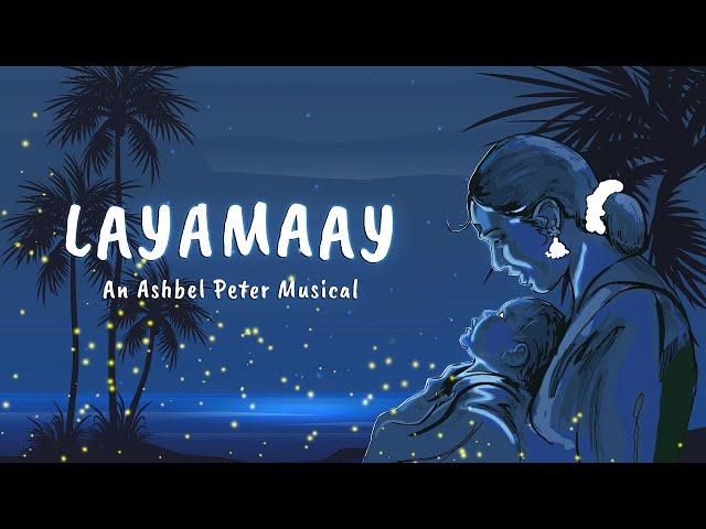 Layamaay - Official Lyrical Video | Ashbel Peter, Vimal Roy