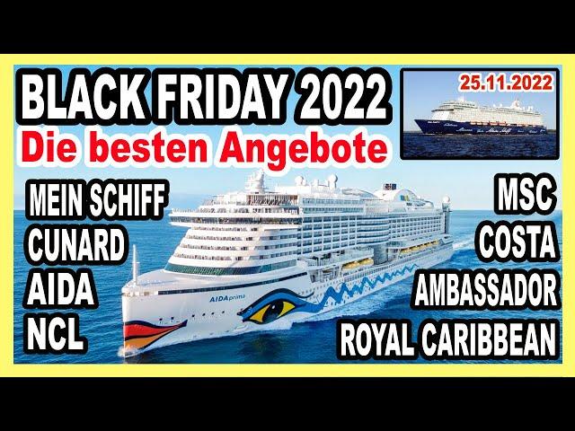 KREUZFAHRTEN zu BILLIG Preisen  BLACK FRIDAY 2022! Ein Überblick (AIDA, MEIN SCHIFF, MSC, COSTA...)