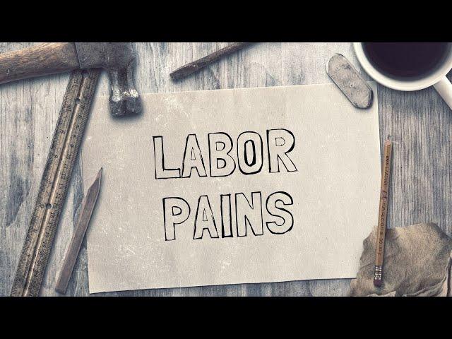 Labor Pains // Work Like a Dog // Kenny Rivera